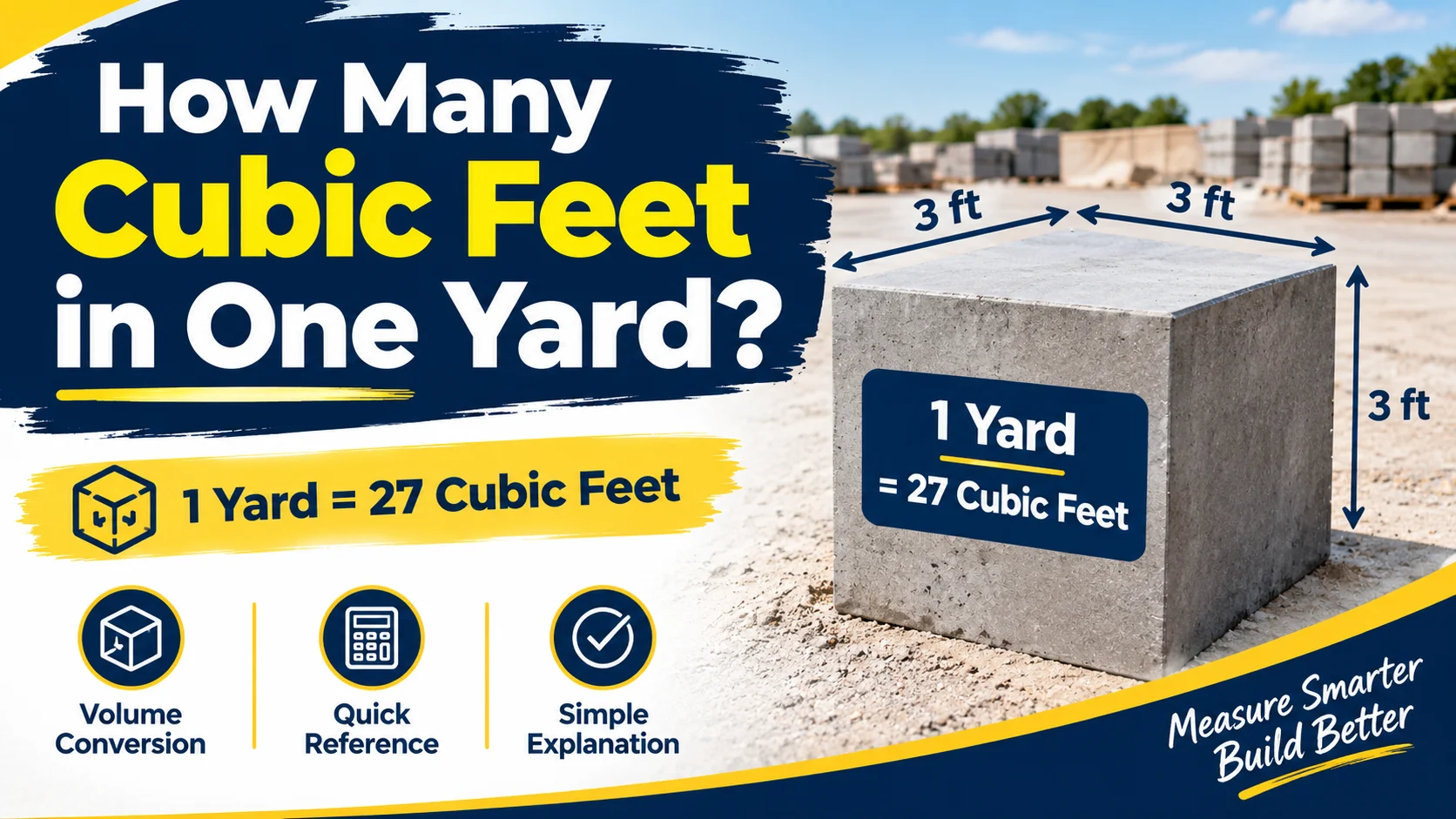 How Many Cubic Feet in One Yard