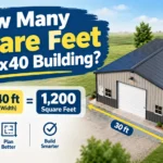 How Many Square Feet Is a 30x40 Building