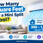 How Many Square Feet Will a Mini Split Cool